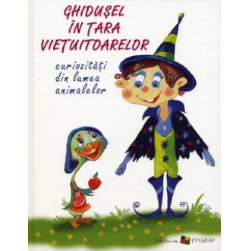 Ghiduşel în ţara vieţuitoarelor