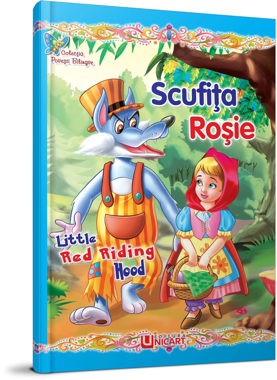 Scufita Roșie - C.P. Bilingve
