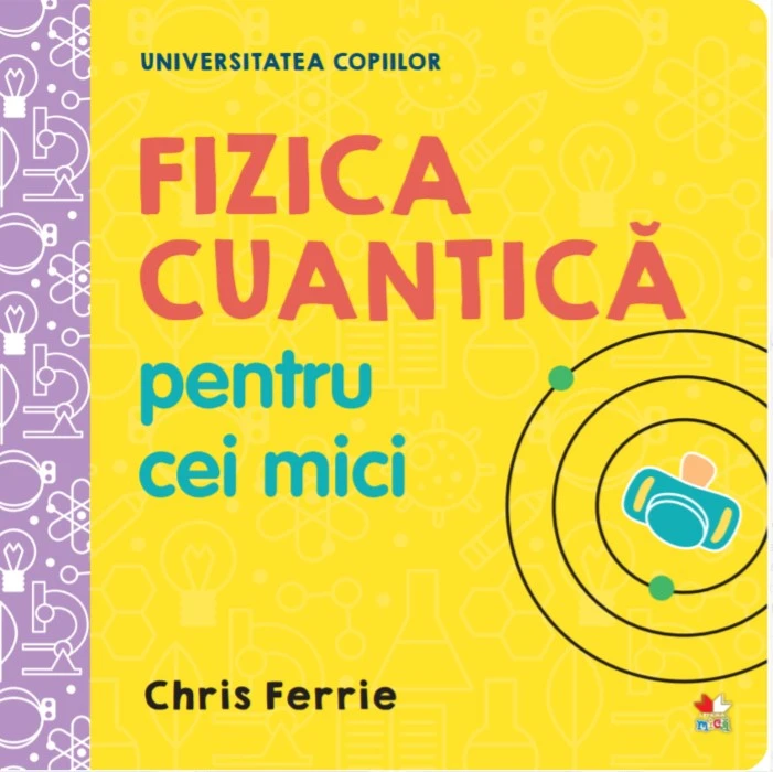 Fizica cuantica pentru cei mici
