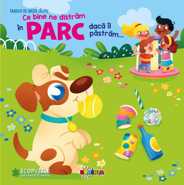 Ce bine ne distrăm în  parc dacă îl păstrăm... Carte cu ecopuzzle.