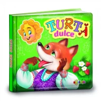 Cărți mici pentru pici. Turtă dulce