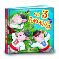 Cărți mici pentru pici. Cei 3 purceluși