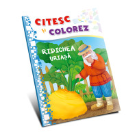 Citesc și colorez (pe silabe). Ridichea uriașă
