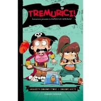 Tremurici, Vol. 2. Întoarcerea piratului în papuci de iepuraș