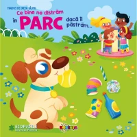 Ce bine ne distrăm în  parc dacă îl păstrăm... Carte cu ecopuzzle.